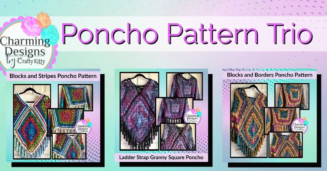 Pattern Trio! Three Crochet Poncho Patterns - PATTERN ONLY - Crochet Pattern With Photos & Instructions